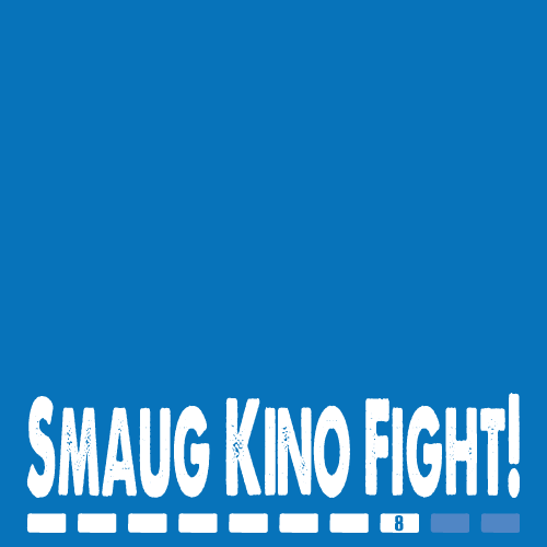 Smaug Kino Fight! #o8